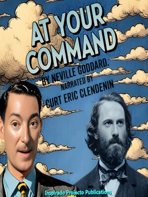 cover image of At Your Command by Neville Goddard
